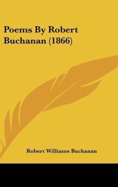 Poems By Robert Buchanan (1866)