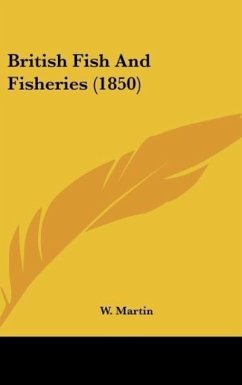 British Fish And Fisheries (1850)