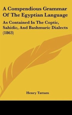 A Compendious Grammar Of The Egyptian Language - Tattam, Henry