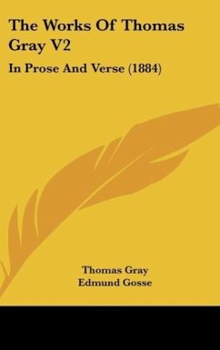 The Works Of Thomas Gray V2 - Gray, Thomas