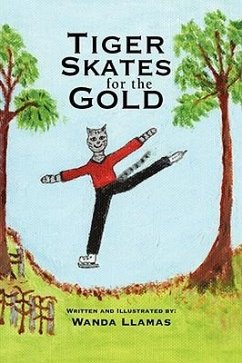 Tiger Skates for the Gold - Llamas, Wanda