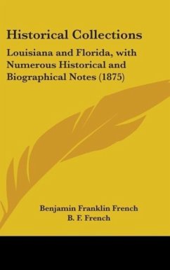 Historical Collections - French, B. F.