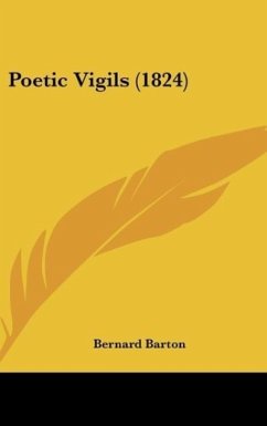 Poetic Vigils (1824) - Barton, Bernard