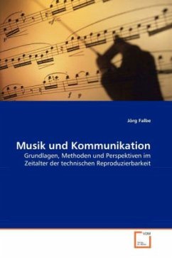 Musik und Kommunikation - Falbe, Jörg