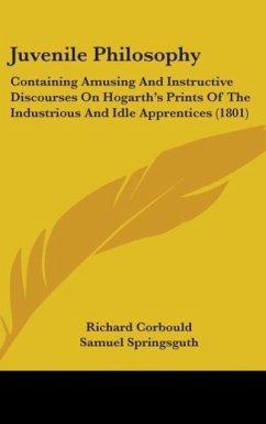 Juvenile Philosophy - Corbould, Richard; Springsguth, Samuel