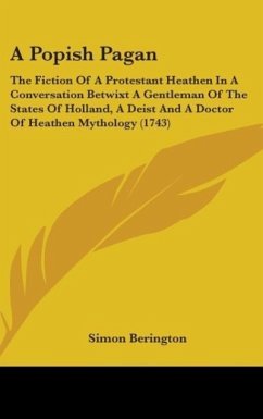 A Popish Pagan - Berington, Simon
