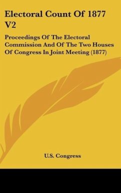 Electoral Count Of 1877 V2 - U. S. Congress