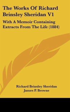 The Works Of Richard Brinsley Sheridan V1