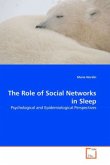 The Role of Social Networks in Sleep