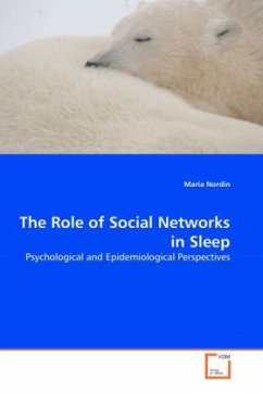 The Role of Social Networks in Sleep - Nordin, Maria