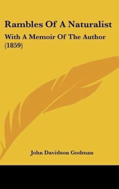 Rambles Of A Naturalist - Godman, John Davidson