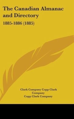 The Canadian Almanac And Directory - Copp Clark Company