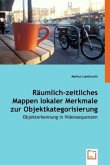 Räumlich-zeitliches Mappen lokaler Merkmale zur Objektkategorisierung