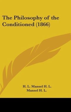 The Philosophy Of The Conditioned (1866)