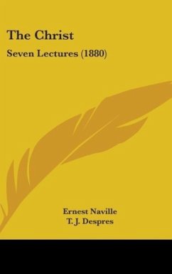 The Christ - Naville, Ernest