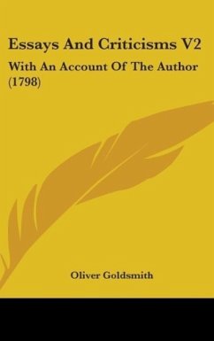 Essays And Criticisms V2 - Goldsmith, Oliver