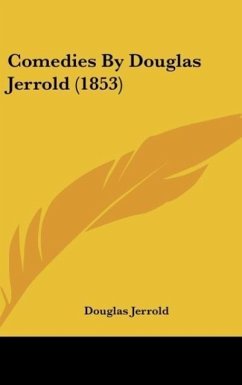 Comedies By Douglas Jerrold (1853) - Jerrold, Douglas