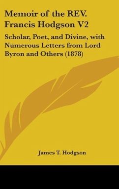 Memoir Of The Rev. Francis Hodgson V2 - Hodgson, James T.