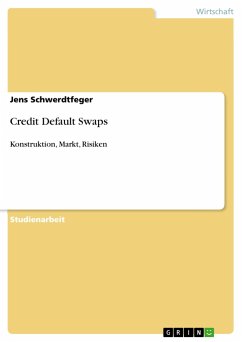 Credit Default Swaps - Schwerdtfeger, Jens