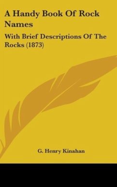 A Handy Book Of Rock Names - Kinahan, G. Henry