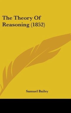 The Theory Of Reasoning (1852)