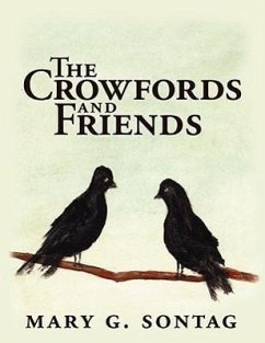 The Crowfords and Friends - Sontag, Mary G.
