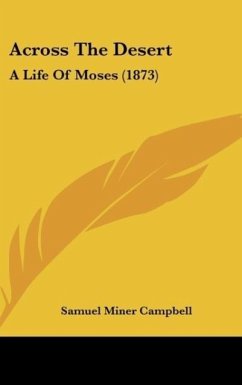 Across The Desert - Campbell, Samuel Miner