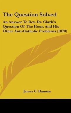 The Question Solved - Hannan, James C.
