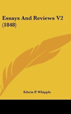 Essays And Reviews V2 (1848) - Whipple, Edwin P.