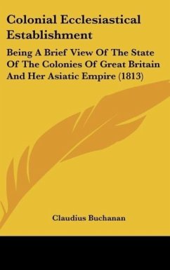 Colonial Ecclesiastical Establishment - Buchanan, Claudius