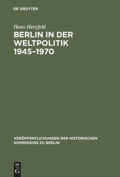 Berlin in der Weltpolitik 1945¿1970