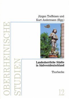 Landesherrliche Städte in Südwestdeutschland - Andermann, Kurt / Treffeisen, Jürgen (Hgg.)