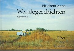 Wendegeschichten - Anna, Elisabeth