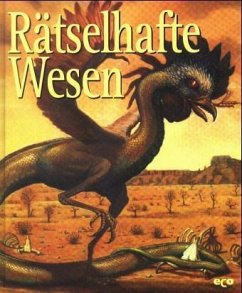Rätselhafte Wesen / Geheimnisse des Unbekannten Rätselhafte Wesen / Geheimnisse des Unbekannten