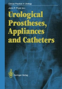 Urological Prostheses, Appliances and Catheters Clinical Practice in Urology