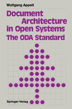 Document Architecture in Open Systems: The ODA Standard.