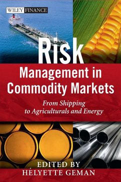 Risk Management in Commodity Markets - Geman, Helyette