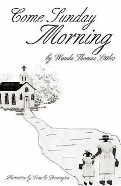 Come Sunday Morning - Littles, Wanda Thomas