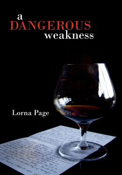A Dangerous Weakness - Page, Lorna