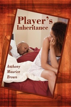 A Player's Inheritance - Brown, Anthony Maurice
