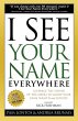 I See Your Name Everywhere - Bild 1