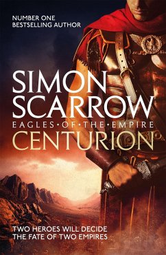 Centurion (Eagles of the Empire 8) - Scarrow, Simon