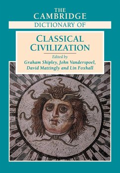 The Cambridge Dictionary of Classical Civilization - Shipley, Graham; Vanderspoel, John; Mattingly, David