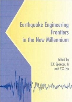 Earthquake Engineering Frontiers in the New Millennium - Hu, Y.X. / Spencer, B.F. (eds.)