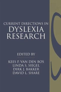 Current Directions in Dyslexia Research - van, Den Bos Et