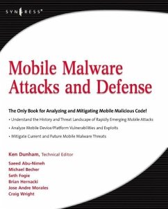 Mobile Malware Attacks and Defense - Dunham, Ken