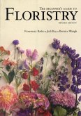 The Beginner's Guide to Floristry