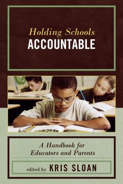 Holding Schools Accountable - Sloan, Kris