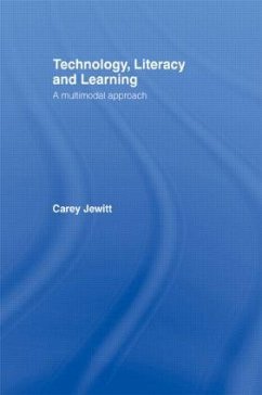 Technology, Literacy, Learning - Jewitt, Carey
