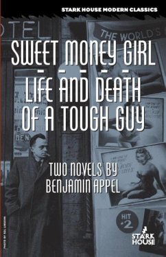 Sweet Money Girl / Life and Death of a Tough Guy - Appel, Benjamin